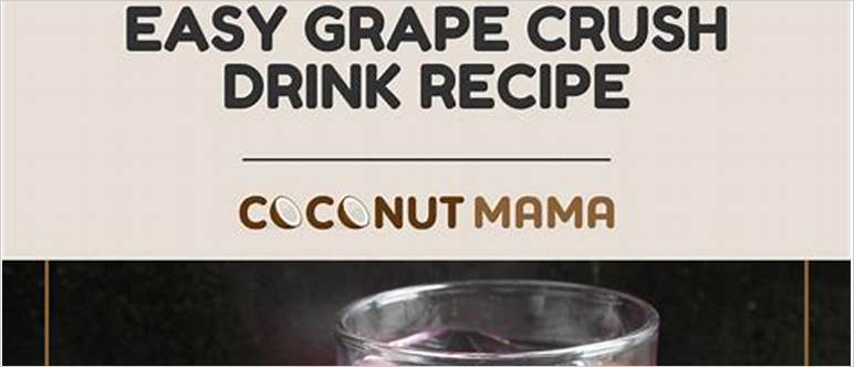 Grape crush drink recipe
